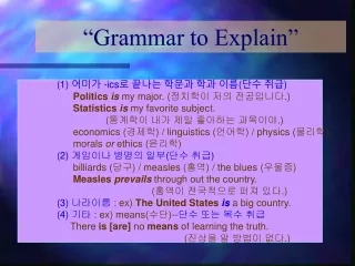 “Grammar to Explain”