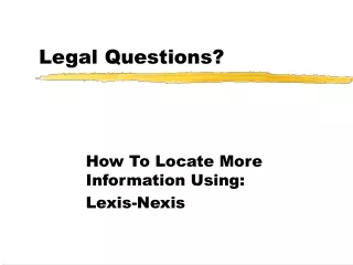 Legal Questions?