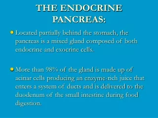 THE ENDOCRINE PANCREAS: