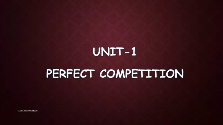 unit 1 perfect competition