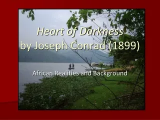 Heart of Darkness by Joseph Conrad (1899)