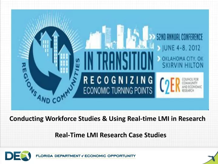 conducting workforce studies using real time