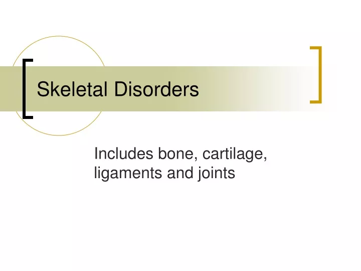 skeletal disorders