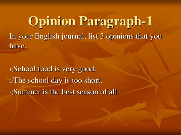 opinion paragraph 1