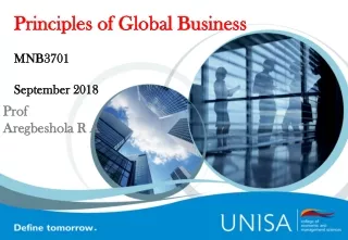 Principles of Global Business MNB3701 September 2018