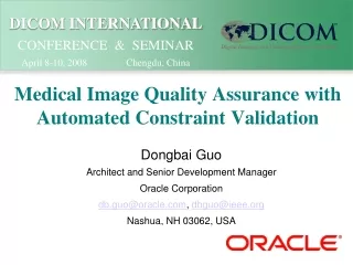 Medical Image Quality Assurance with Automated Constraint Validation