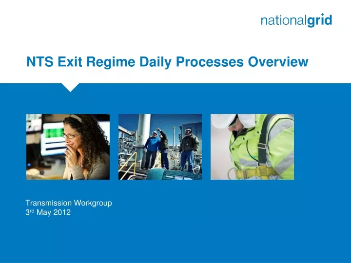 nts exit regime daily processes overview