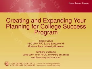 Creating and Expanding Your Planning for College Success Program Shane Colvin