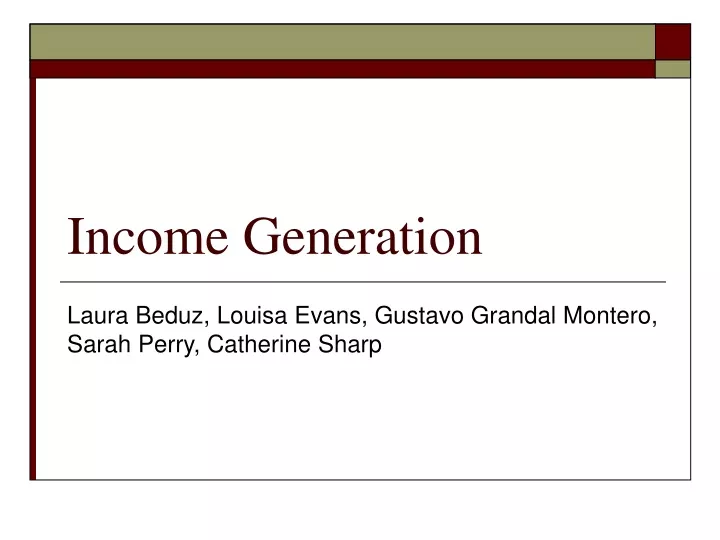 income generation