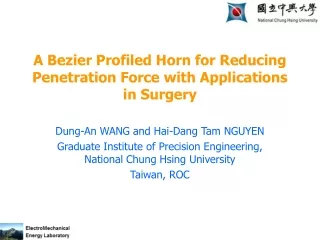 A Bezier Profiled Horn for Reducing Penetration Force with Applications in Surgery