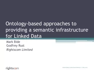 Ontology-based approaches to providing a semantic infrastructure for Linked Data