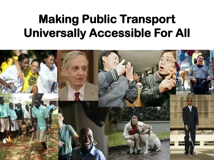 making public transport universally accessible for all