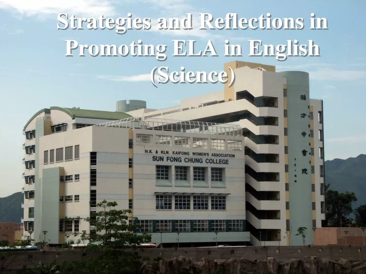 strategies and reflections in promoting ela in english science