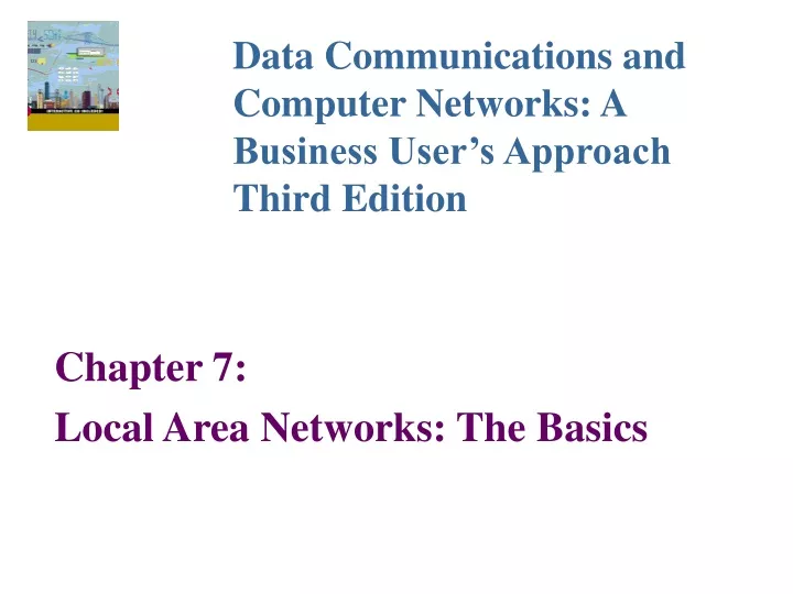 chapter 7 local area networks the basics