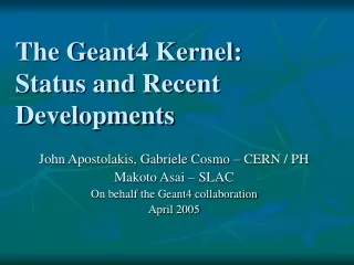 The Geant4 Kernel:  Status and Recent Developments