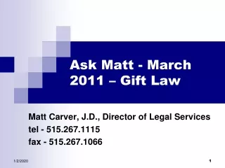 Ask Matt - March 2011 – Gift Law
