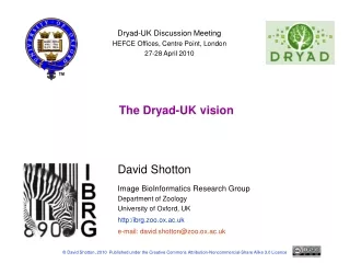 The Dryad-UK vision