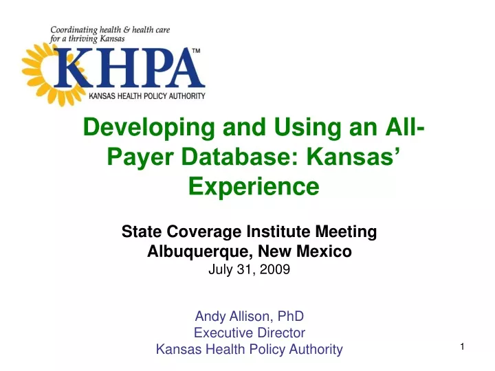 developing and using an all payer database kansas experience