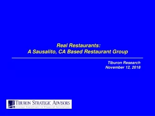Real Restaurants: A Sausalito, CA Based Restaurant Group