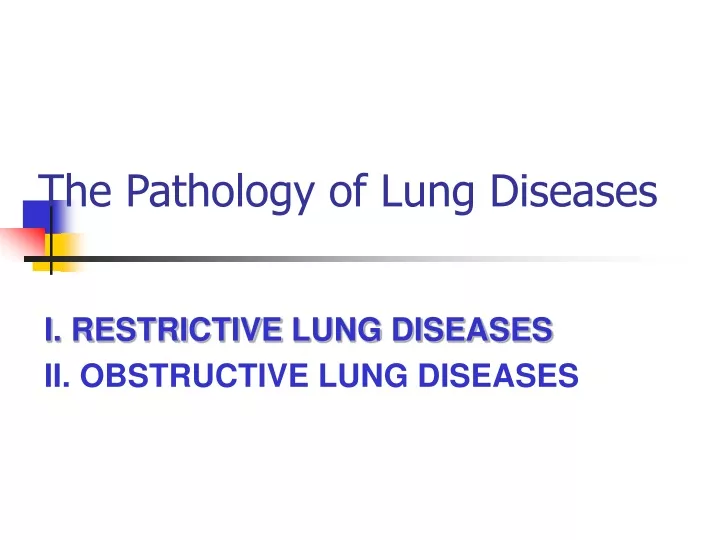 the pathology of lung diseases