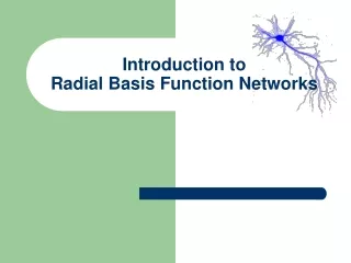 Introduction to  Radial Basis Function Networks
