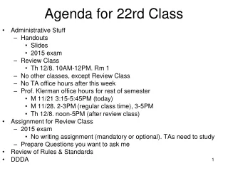 Agenda for  22rd  Class