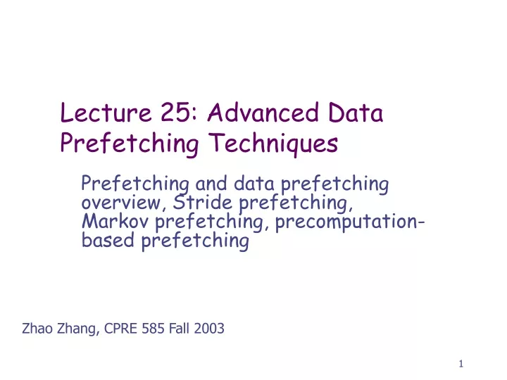 lecture 25 advanced data prefetching techniques