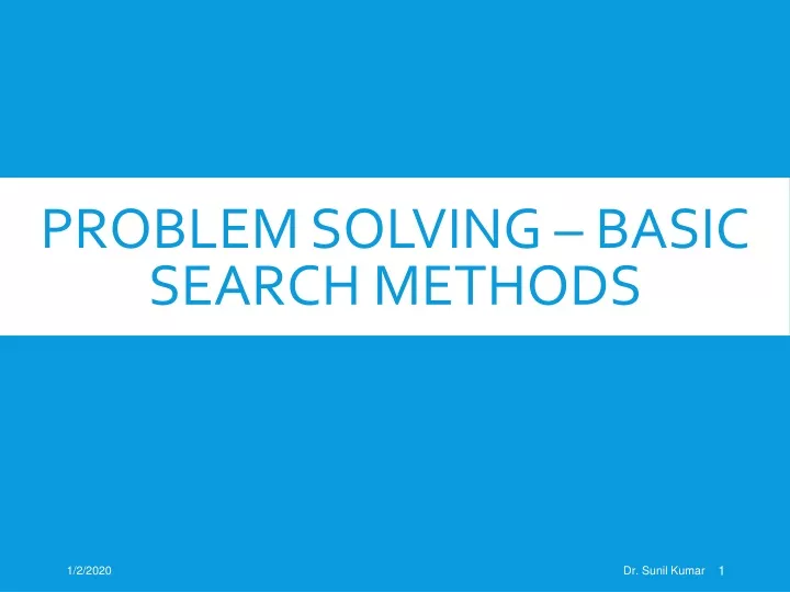 problem solving basic search methods