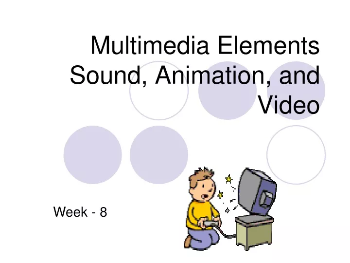 multimedia elements sound animation and video