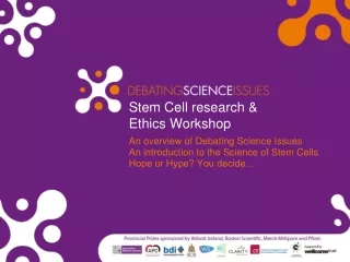 Stem Cell research &amp; Ethics Workshop