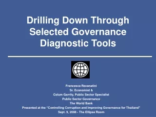 Drilling Down Through Selected Governance Diagnostic Tools