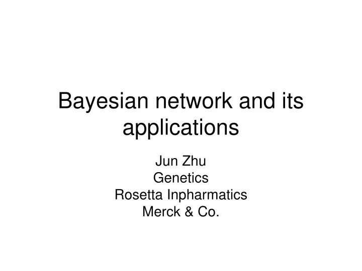 bayesian network and its applications
