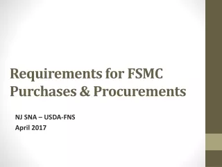 Requirements for FSMC Purchases &amp; Procurements