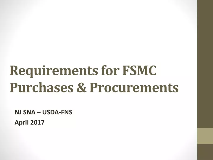 requirements for fsmc purchases procurements