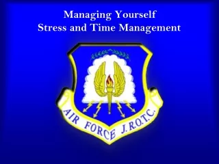 Managing Yourself Stress and Time Management