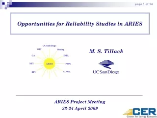 Opportunities for Reliability Studies in ARIES