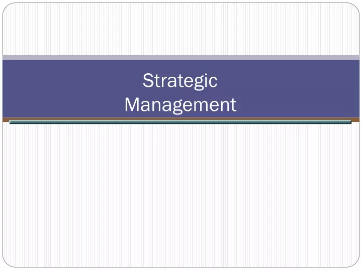 strategic management