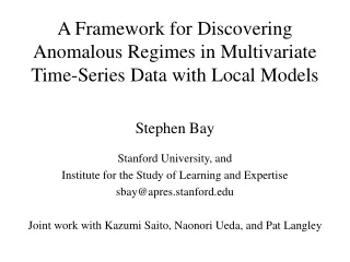 A Framework for Discovering Anomalous Regimes in Multivariate Time-Series Data with Local Models