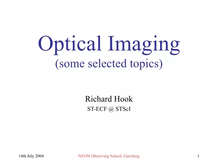 optical imaging some selected topics