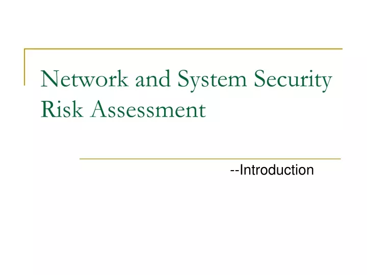 network and system security risk assessment
