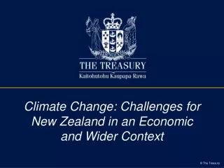 Climate Change: Challenges for New Zealand in an Economic and Wider Context