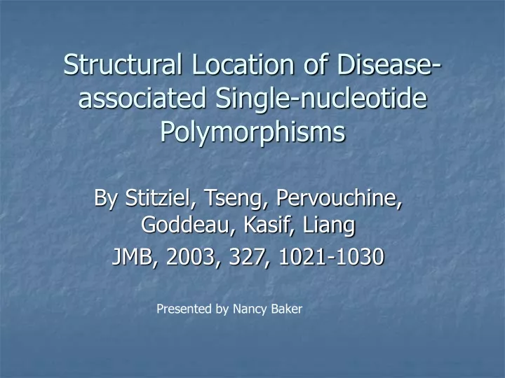 structural location of disease associated single nucleotide polymorphisms