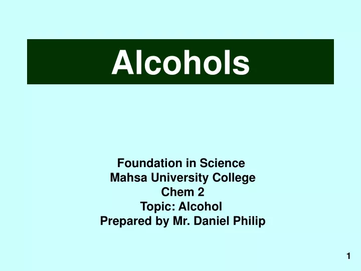 alcohols