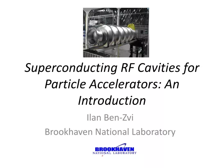 superconducting rf cavities for particle accelerators an introduction