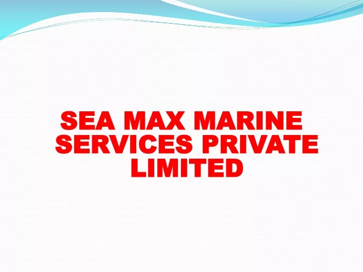 sea max marine services private limited