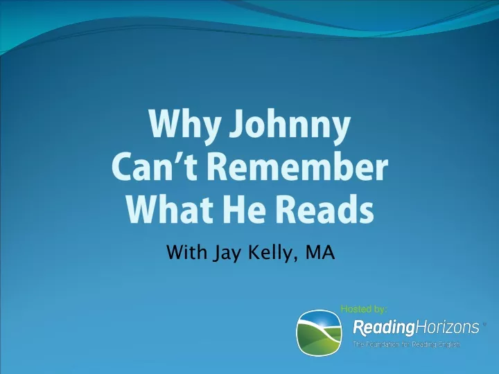 why johnny can t remember what he reads