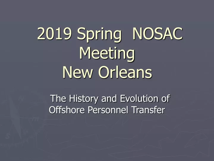 2019 spring nosac meeting new orleans