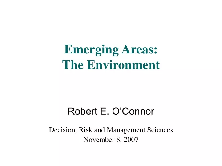 emerging areas the environment