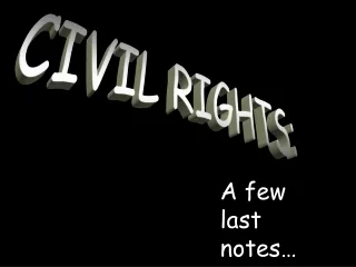 CIVIL RIGHTS: