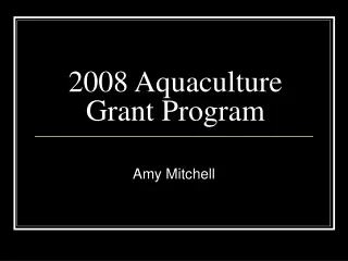2008 Aquaculture Grant Program